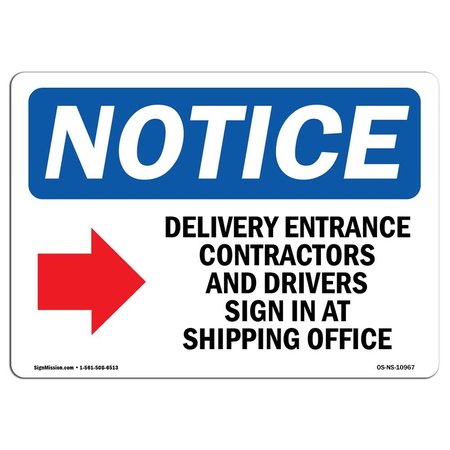 SIGNMISSION Sign, 10" H, 14" W, Delivery Entrance Contractors Sign With Symbol, Landscape, NS-D-1014-L-10967 OS-NS-D-1014-L-10967